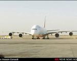 توضیحات مدیر کل فرودگاه امام درباره پهن‌پیکرترین هواپیمای مسافری جهان در فرودگاه امام(ره)(+عکس)