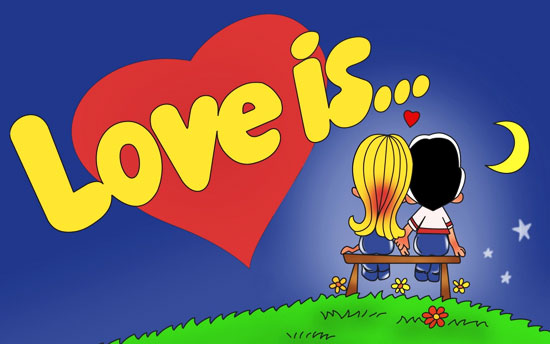 LOVE IS ...