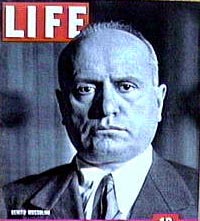 مجله لایف در سال 1939 این عكس موسو لینی را پشت جلد خود چاپ كرد