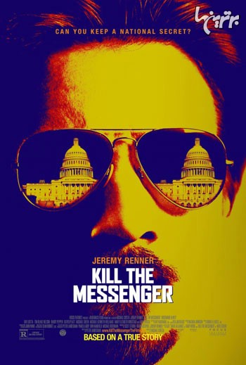 پوستر فیلم سینمایی Kill the Messenger
